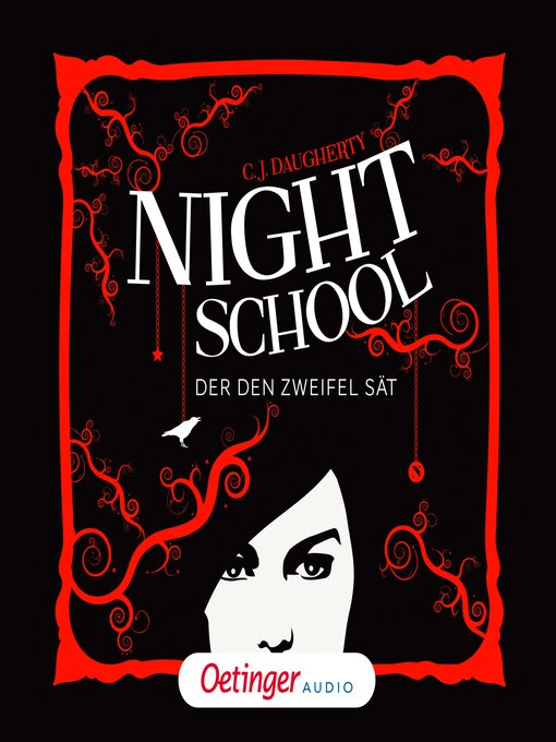 Title details for Night School 2. Der den Zweifel sät by C.J. Daugherty - Wait list